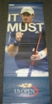 USTA US Open # Andy Murray & Caroline Wozniacki 2011 US Open -  It Must Be Love  Double-Sided Light Pole Banner 2011 Jersey Size 63x24 inches