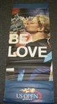 USTA US Open # Kim Clijsters & Melanie Oudin 2011 US Open -  It Must Be Love  Double-Sided Light Pole Banner 2011 Jersey Size 63x24 inches